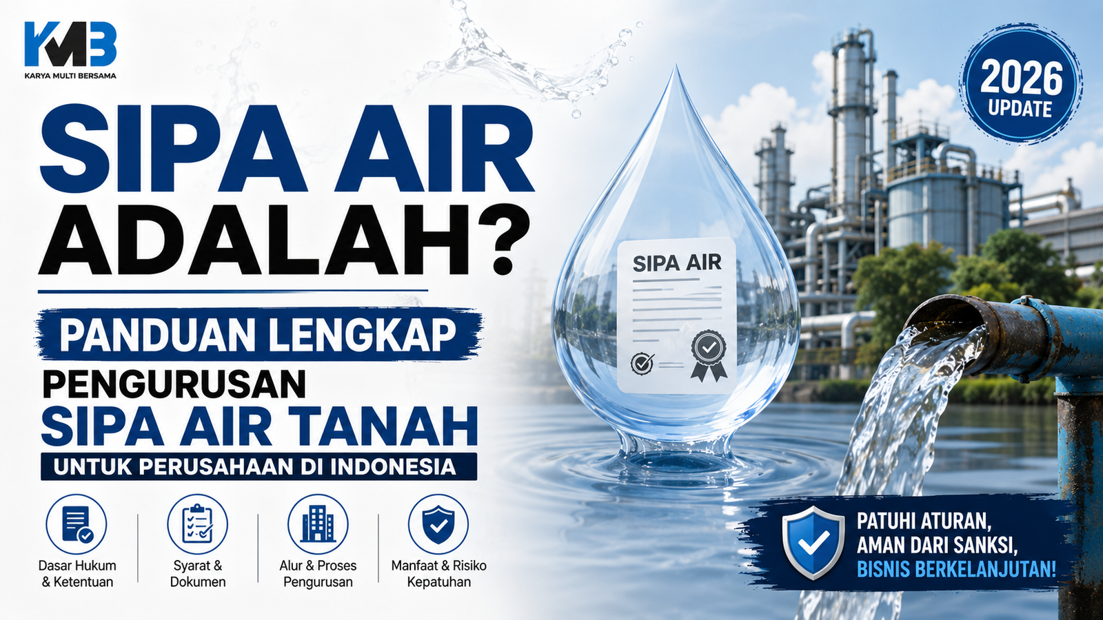 SIPA Air Adalah? Panduan Lengkap Pengurusan SIPA Air Tanah untuk Perusahaan di Indonesia (2026)
