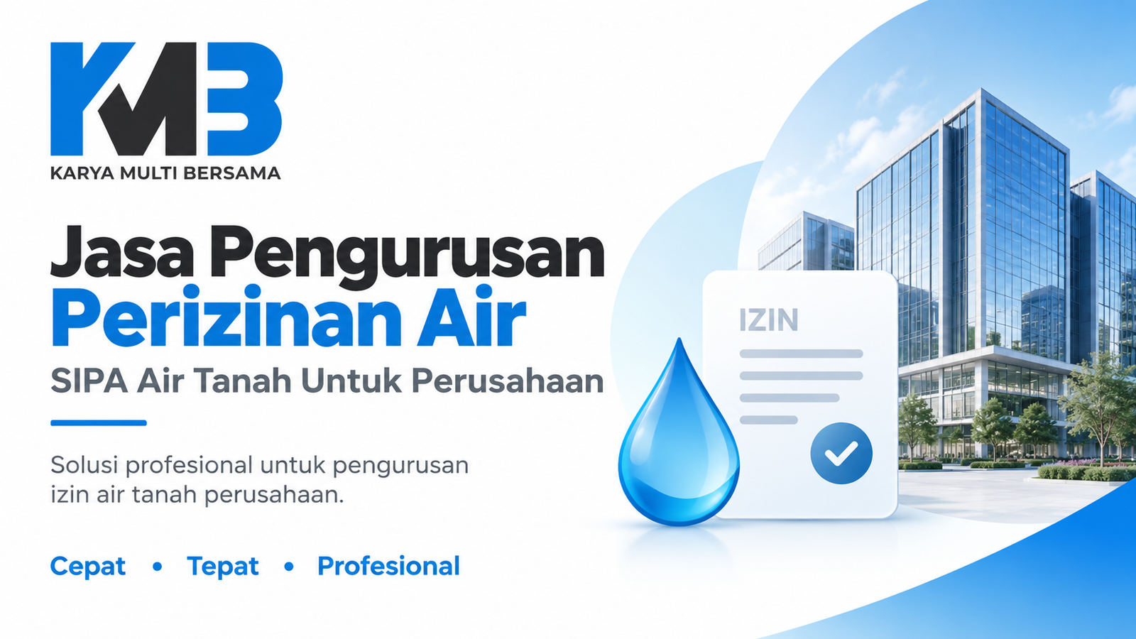 Jasa Pengurusan Perizinan Air dan SIPA Air Tanah untuk Perusahaan