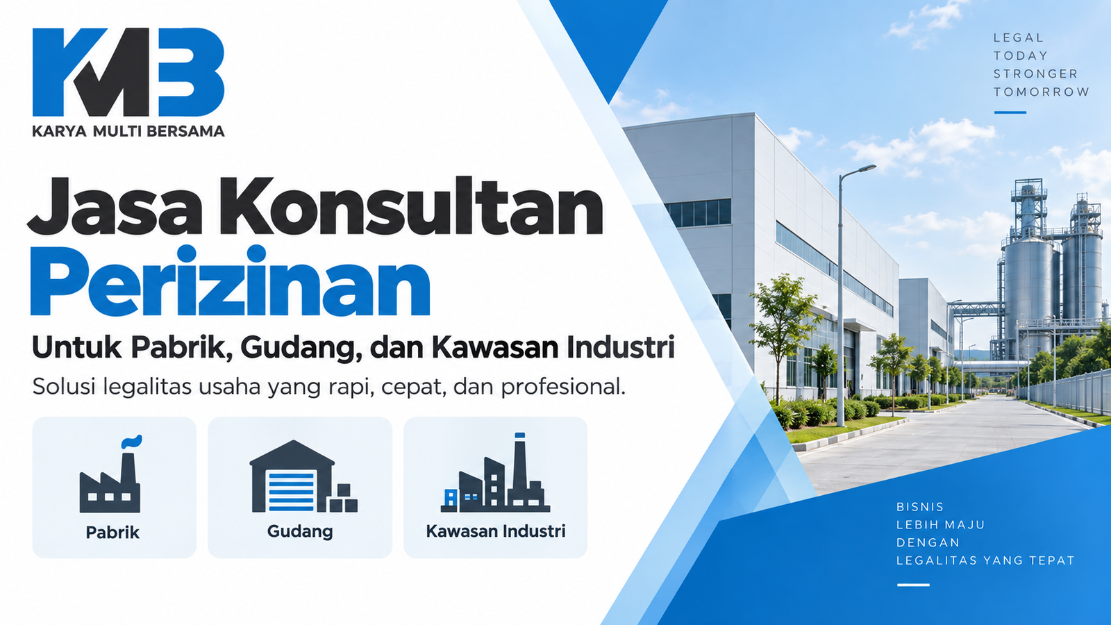 Jasa Konsultan Perizinan untuk Pabrik, Gudang, dan Kawasan Industri