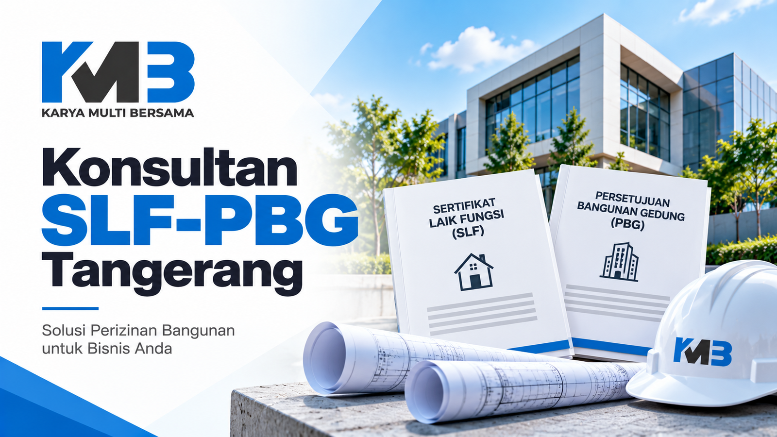 Konsultan SLF PBG Tangerang Terpercaya | CV. KARYA MULTI BERSAMA